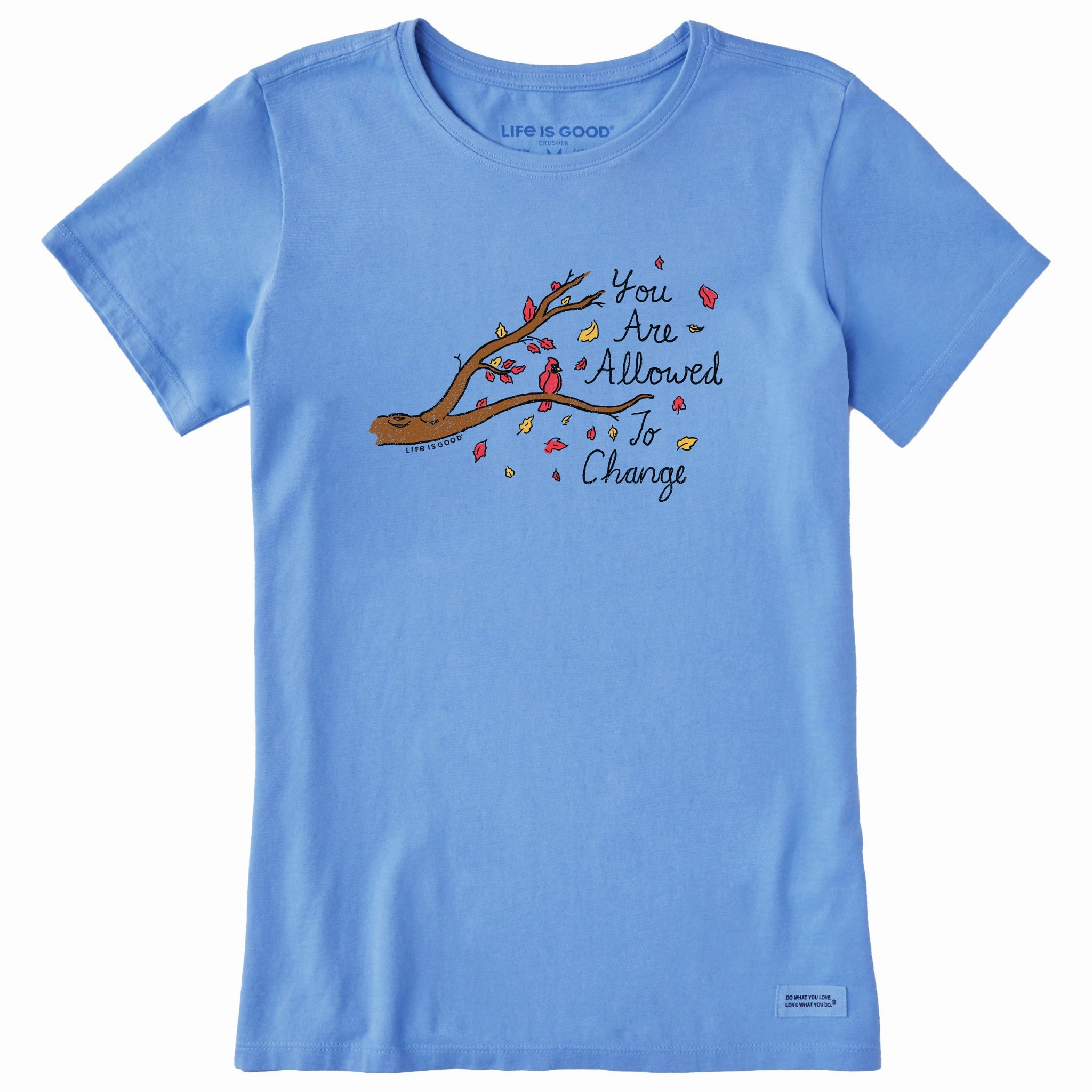 FadeResistant Seam Free Shoulders Women's You Are Allowed to Change Cardinal Short Sleeve Crusher Tee