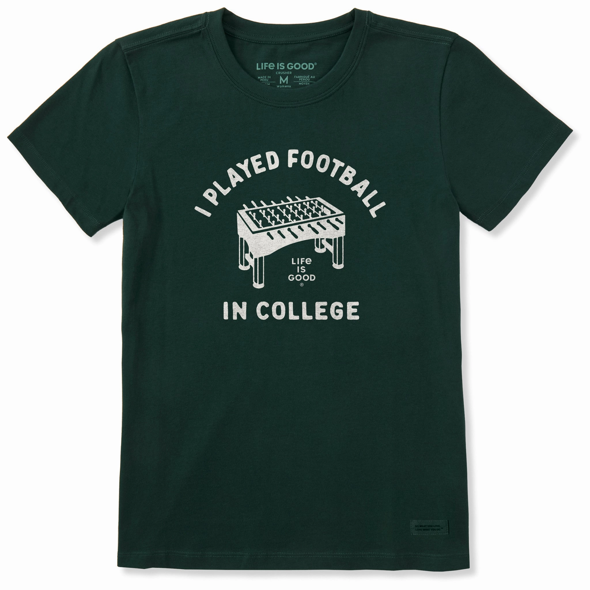 Women's I Played Football in College Short Sleeve Crusher Tee Casual Essential Minimal Design