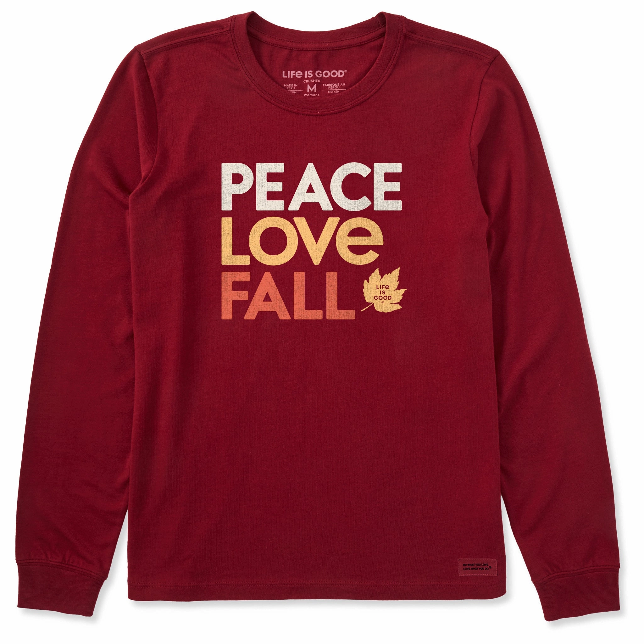 No Shrink Technology Versatile Performance Women's Peace Love Fall Long Sleeve Crusher Tee