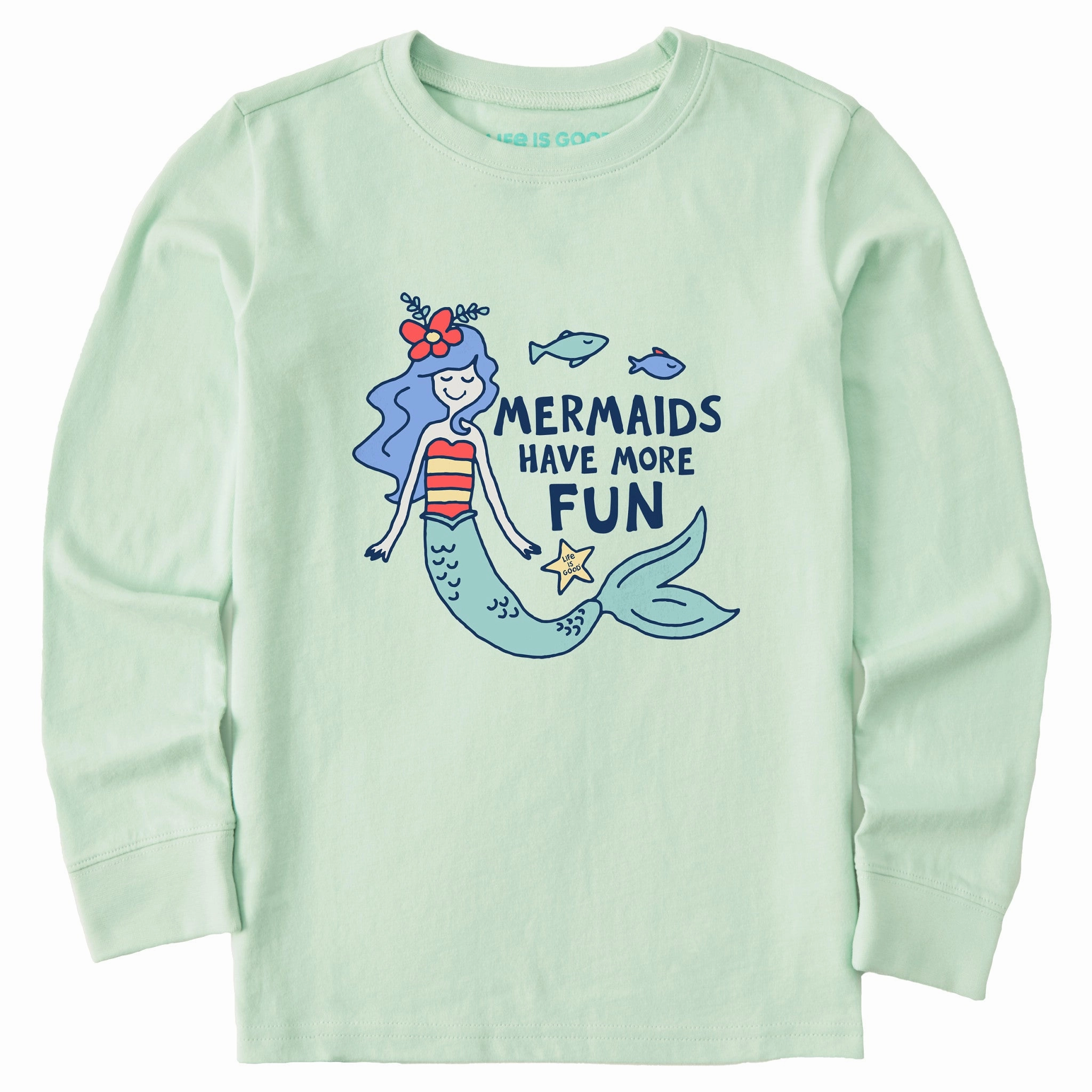 Kids Mermaids Have More Fun Long Sleeve Crusher Tee Everyday Fashion